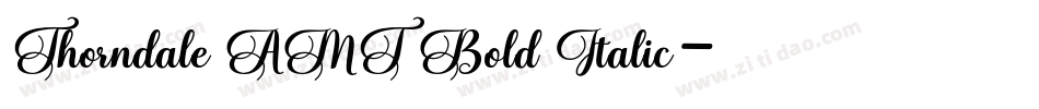 Thorndale AMT Bold Italic字体转换